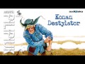 "Konan Destylator" | audiobook