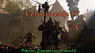 Vermintide 2 - Legend - Farm Emperor vault - solo - map Halescourge