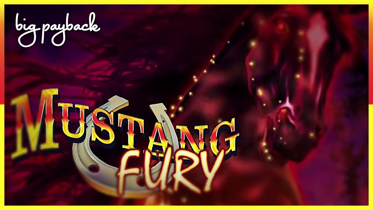Mustang Fury Slot - I GOT THE BONUS!