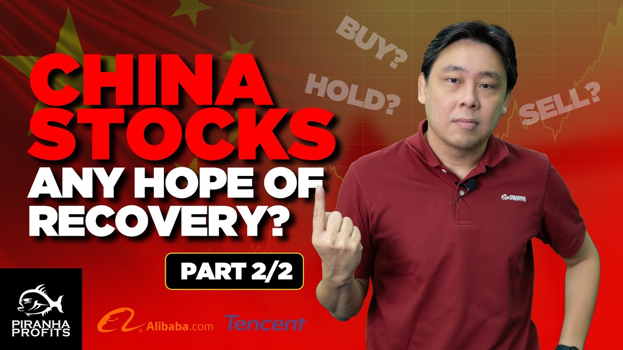 China Stocks. Any Hope of a Recovery? Part 2 of 2