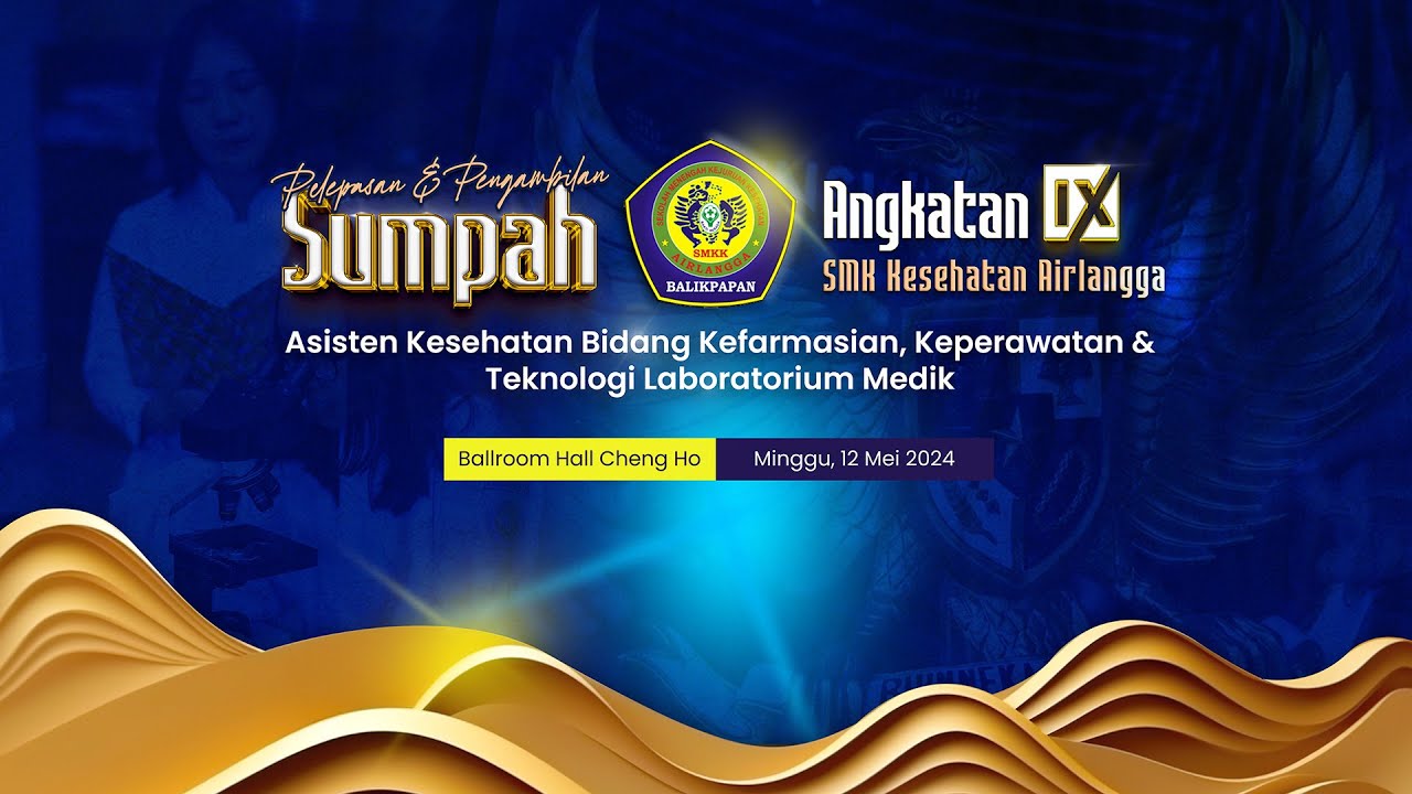 PELEPASAN & PENGAMBILAN SUMPAH ASISTEN TENAGA KESEHATAN SMK KESEHATAN AIRLANGGA