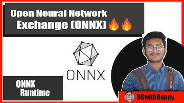ONNX Runtime | Tutorial-8 | Open Neural Network Exchange | ONNX
