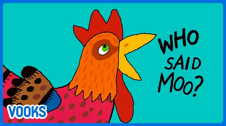 Who Said Moo? | Animated Read Aloud Kids Book | Vooks Narrated Storybooks - DayDayNews