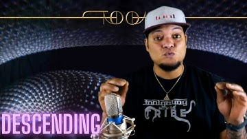 A Breakdown Of "Descending" By Tool!!!