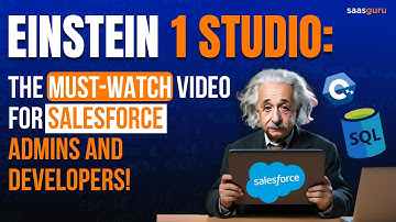 Einstein 1 Studio: The MUST-WATCH Video for Salesforce Admins and Developers!