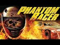 死のカーレース (Phantom Racer) | アクションホラー フルムービー
