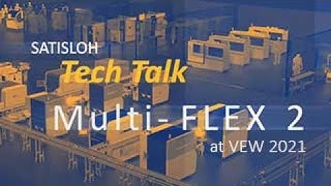 Satisloh Tech Talk - Multi-FLEX-2 at VEW 2021