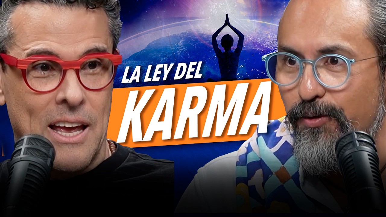 TODO sobre la LEY del KARMA: ¿Existe realmente la CAUSA y EFECTO? Fer Broca y Marco Antonio Regil