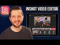 InShot Video Editing Tutorial for Beginners