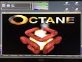 A quick look at some of the Octane Demos