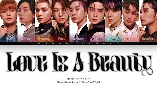 {VOSTFR} NCT 127 (엔시티 127) - 'Love Is A Beauty (별의 시)' (Color Coded Lyrics Français/Rom/Han/가사)