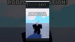 DAY 2 of learning to ANIMATED in ROBLOX!  #roblox #scripting #animation #shorts
