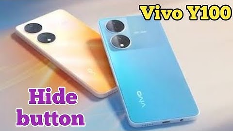 How To Hide Button in Vivo Y100, How To Hide Back Button In Vivo Y100, Navigation Button Setting