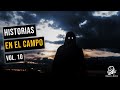 Experiencias En El Campo Vol. 10 (Relatos De Horror)