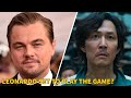 Leonardo DiCaprio Joining Netflix’s Squid Game? | Squid Game | Netflix | The TV Leaks