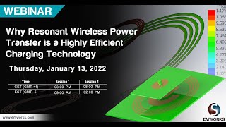 [Webinar] - Why Resonant Wireless Power Transfer is a Highly Efficient Charging Technology