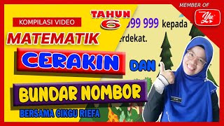 MATEMATIK | TAHUN 6 | CERAKIN DAN BUNDAR NOMBOR