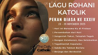 Download Lagu Kumpulan Lagu Rohani Katolik Pekan Biasa XXXIV | 23–29 November 2025 | Harmoni Syukur MP3
