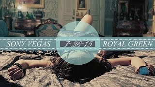 Sony Vegas Pro Coloring #7 II ROYAL GREEN