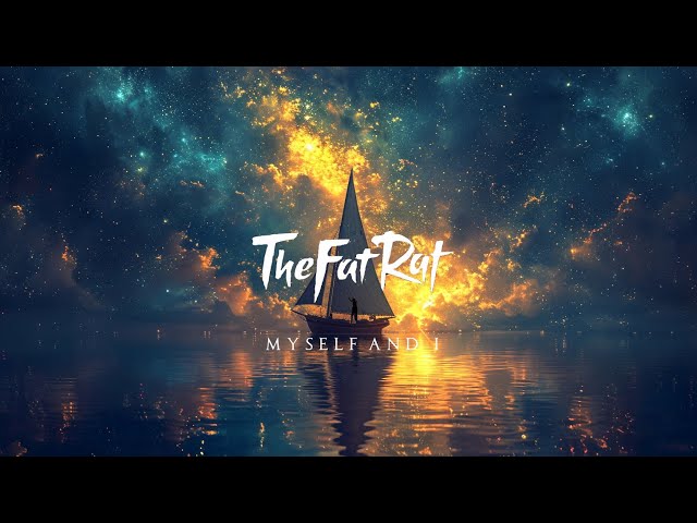 TheFatRat & RIELL - Myself & I (Epic Orchestra Remix) class=