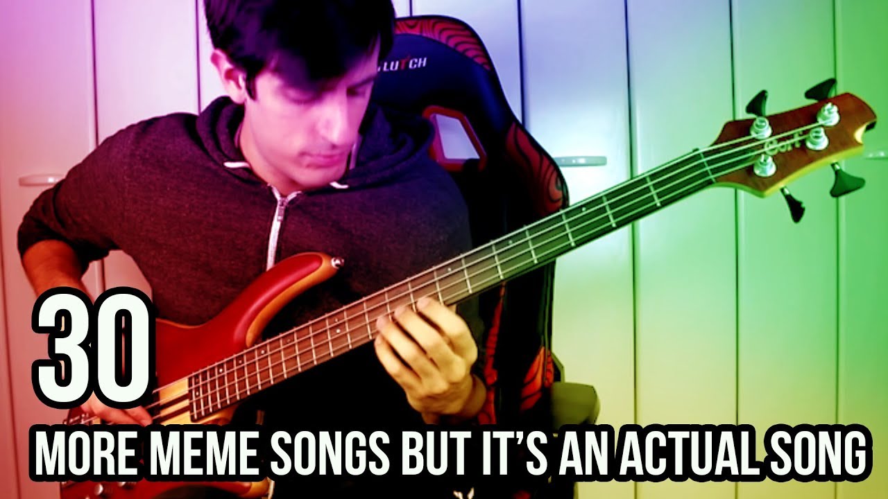 Английская песня мем. Meme Song with Bass line.