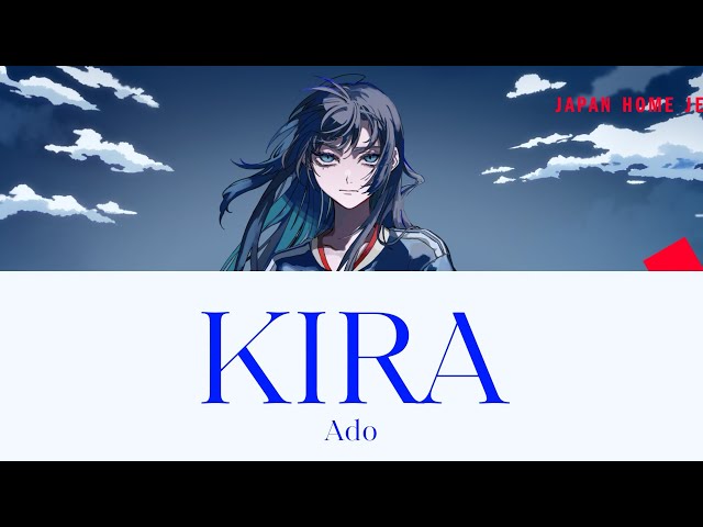 〖KIRA〗Ado Music Lyric Video Edit