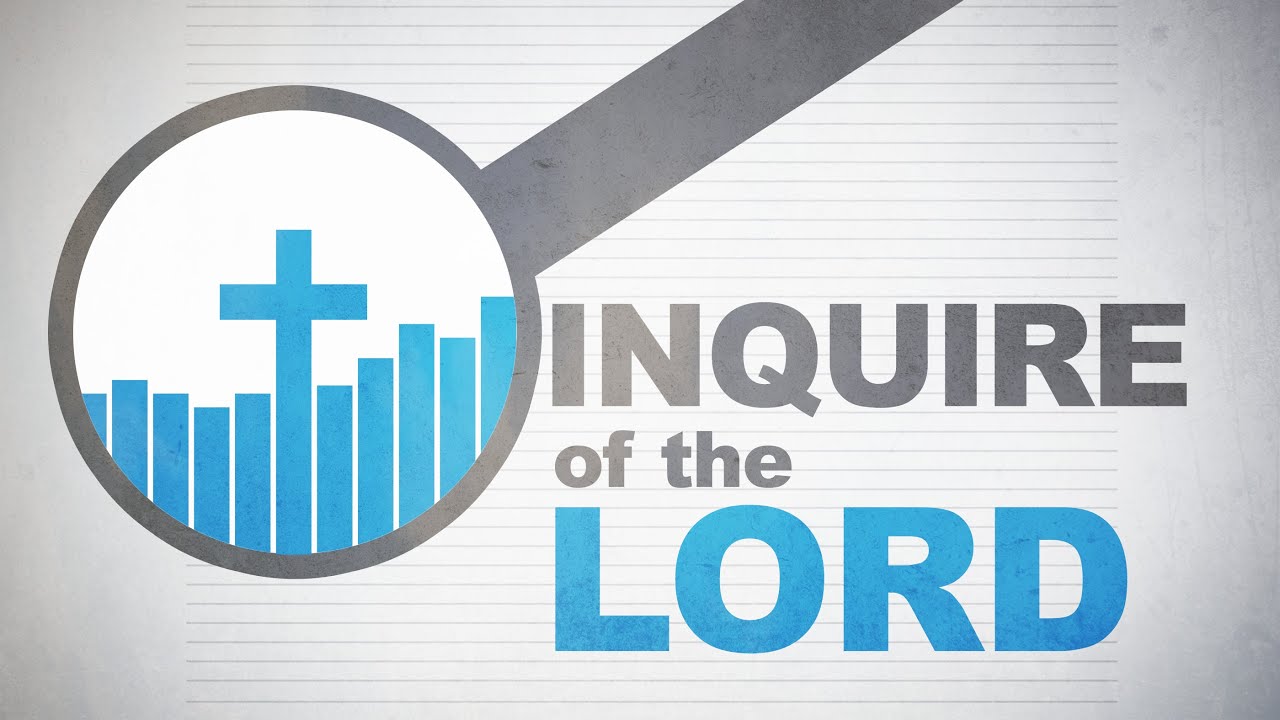 5/29/2022 - "Inquire of the Lord" - Derek Garcia, Pastor at Generations Church