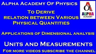 Dimensional analysis application|Part 4|Class 11 Physics|Units and Measurements|Lecture - 6