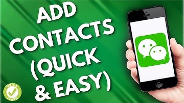 How To Add Contact on WeChat (Quick & Easy)