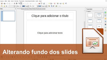 LibreOffice Impress - Alterando o fundo de todos os slides