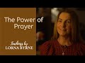 Lorna Byrne discusses what prayer really is and how important it is.