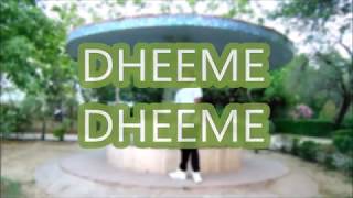 DHEEME DHEEME | Tony Kakkar ft  Neha Sharma | Deepak Bhatia Choreography Resimi