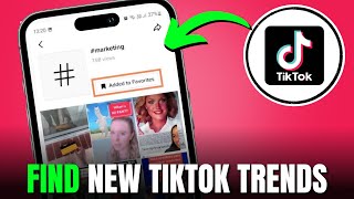 How To Find New Tiktok Trends