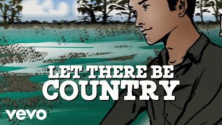 Video thumbnail of "Laine Hardy - Let There Be Country (Lyric Video)"