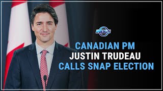 Canada Prime Minister Calls Snap Election Indus News
