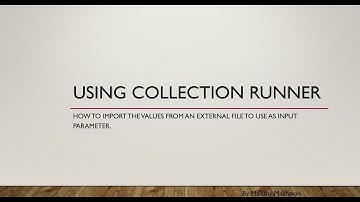 Using Collection Runner to import input data file
