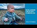 Icelandic crochet cardigan  full tutorial