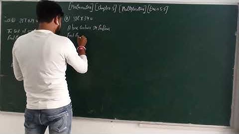 Class-4th, Chapter-5, Ex-5.5(Multiplication)