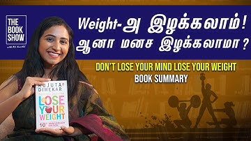 Don’t Lose your mind lose your weight  - Book Summary | The Book Show ft RJ Ananthi  | ENG Subs