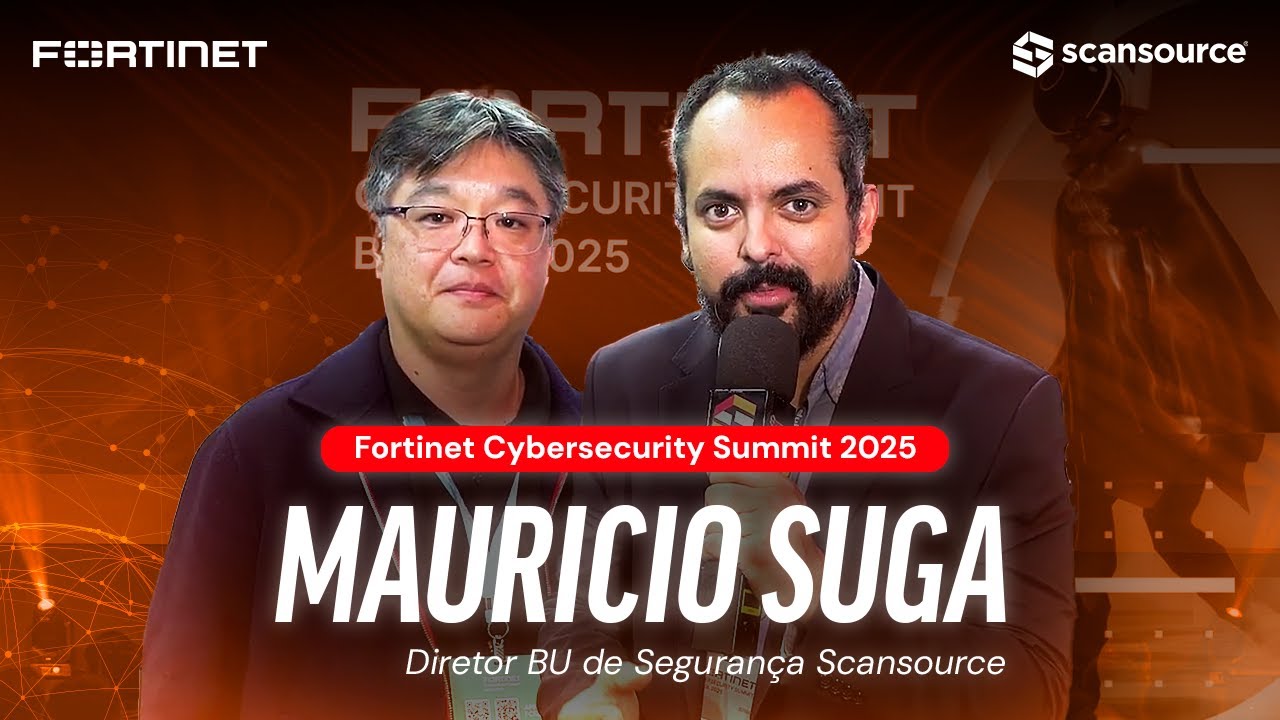 Fortinet CyberSecurity Summit 2025 - A Nova Estrutura de Cibersegurança com Maurício Suga