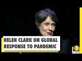 Former New Zealand PM Helen Clark speaks to WION on COVID-19 crisis | Global Leadership Series