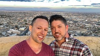 We drove to El Paso, Texas! 🚗👨‍❤️‍👨🇺🇸 Gay Travel Video