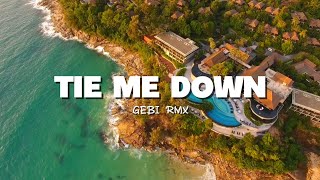 DJ SLOW !!! Gebi Remix - Tie Me Down - Slow Remix (New Remix)