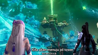 btth season 5 episode 135 sub indo - akhirnya xiao  pergi ke pil tower