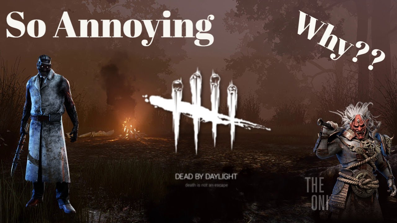 The Most Annoying Killers in Dead by Daylight - YouTube