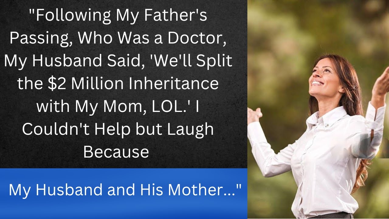 "After My Father's Passing, My Husband Revealed His True Colors and