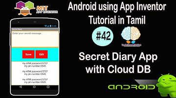 Secret Diary App using Cloud Database in Tamil | Secret Message Holder|MIT App Inventor Tutorial #42