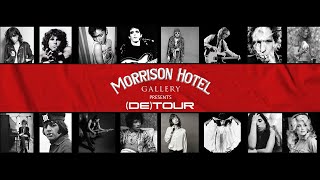 (DE)TOUR - Presented by Morrison Hotel Gallery