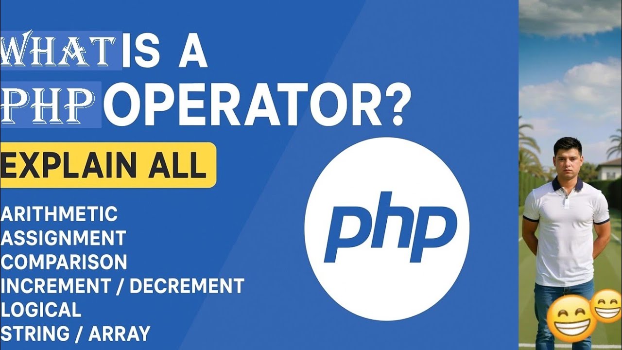 What is a PHP Operator? — Explain All PHP Operator Types with Examples ...