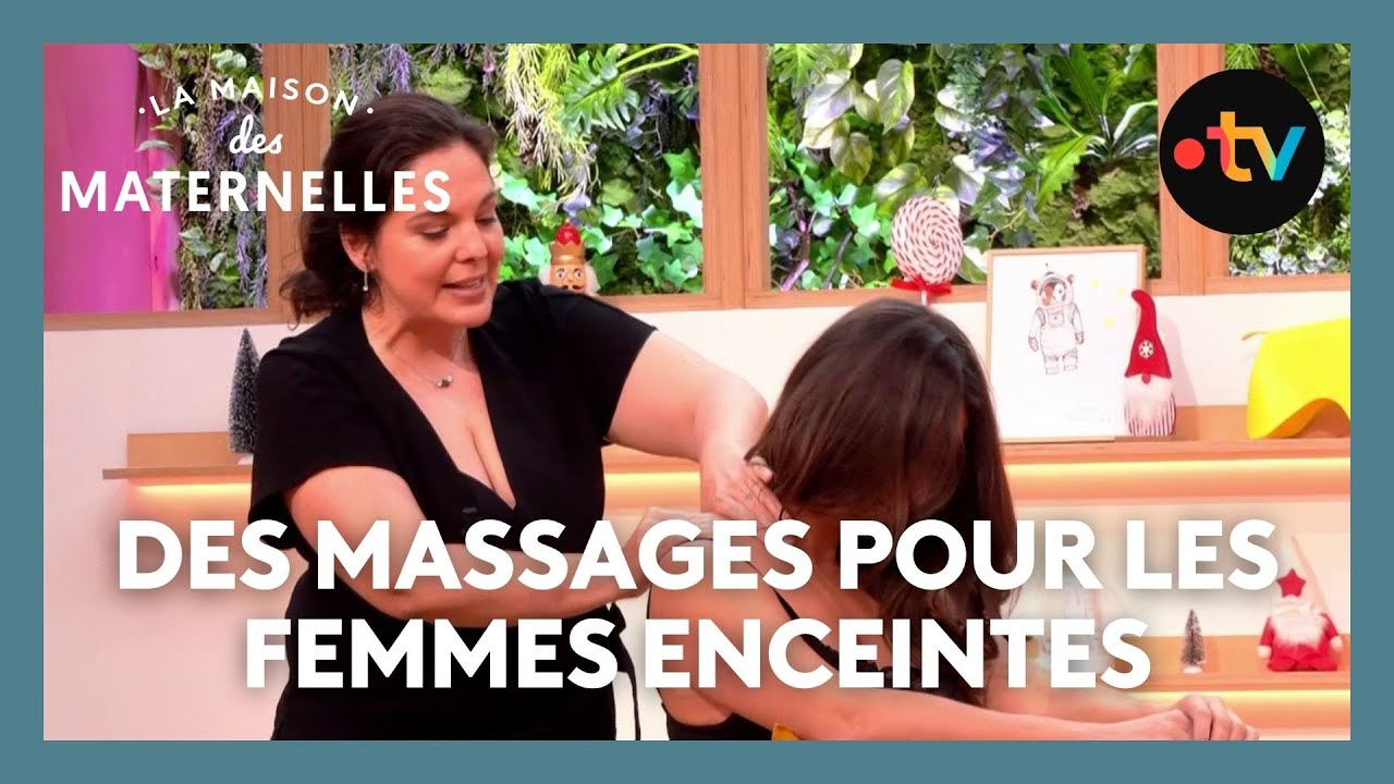 Des massages pour les femmes enceintes - La Maison des maternelles #LMDM